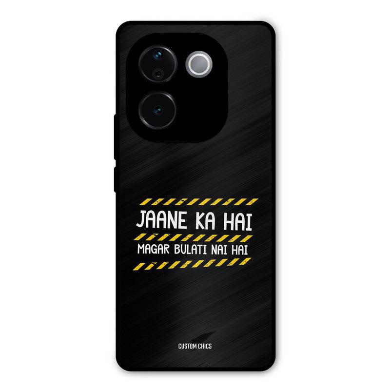 Jaane ka Nahi iQOO Z9s Pro Mobile Back Cover - Typography PrintShield Case