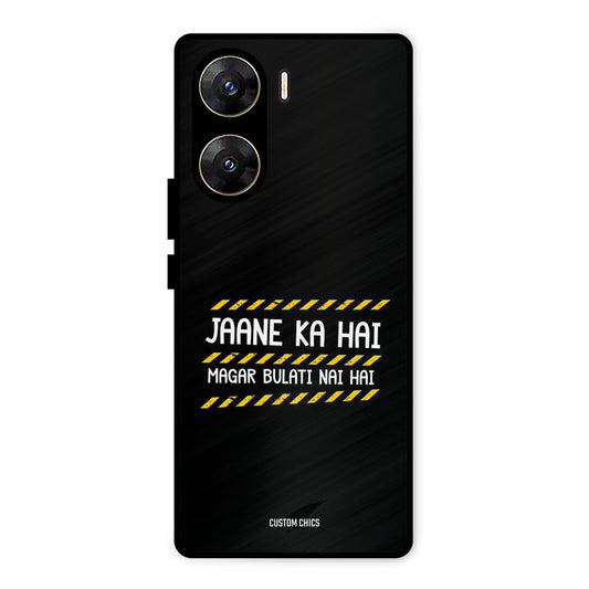 Jaane ka Nahi Vivo V29e Mobile Back Cover - Typography PrintShield Case