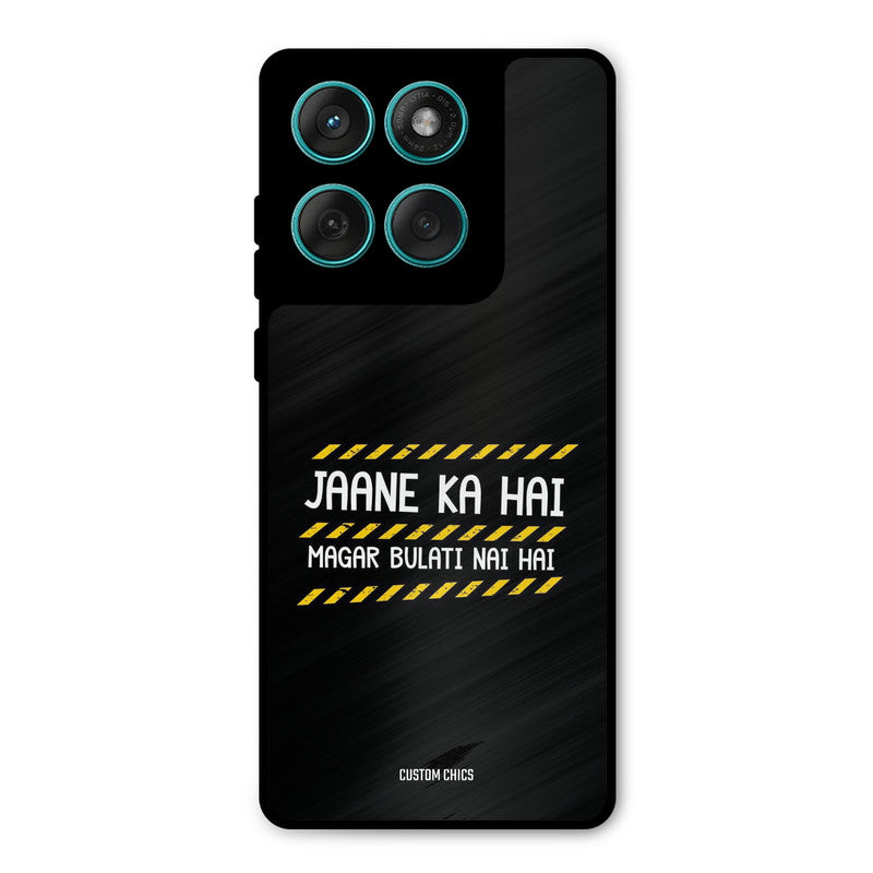 Jaane ka Nahi Motorola Edge 60 Mobile Back Cover - Typography PrintShield Case
