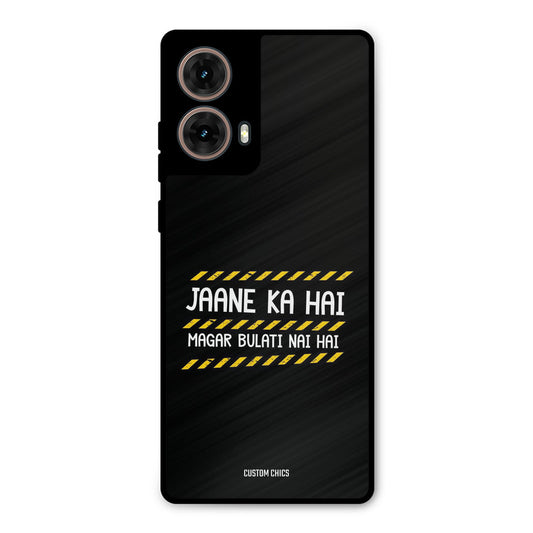 Jaane ka Nahi Moto G85 Mobile Back Cover - Typography PrintShield Case
