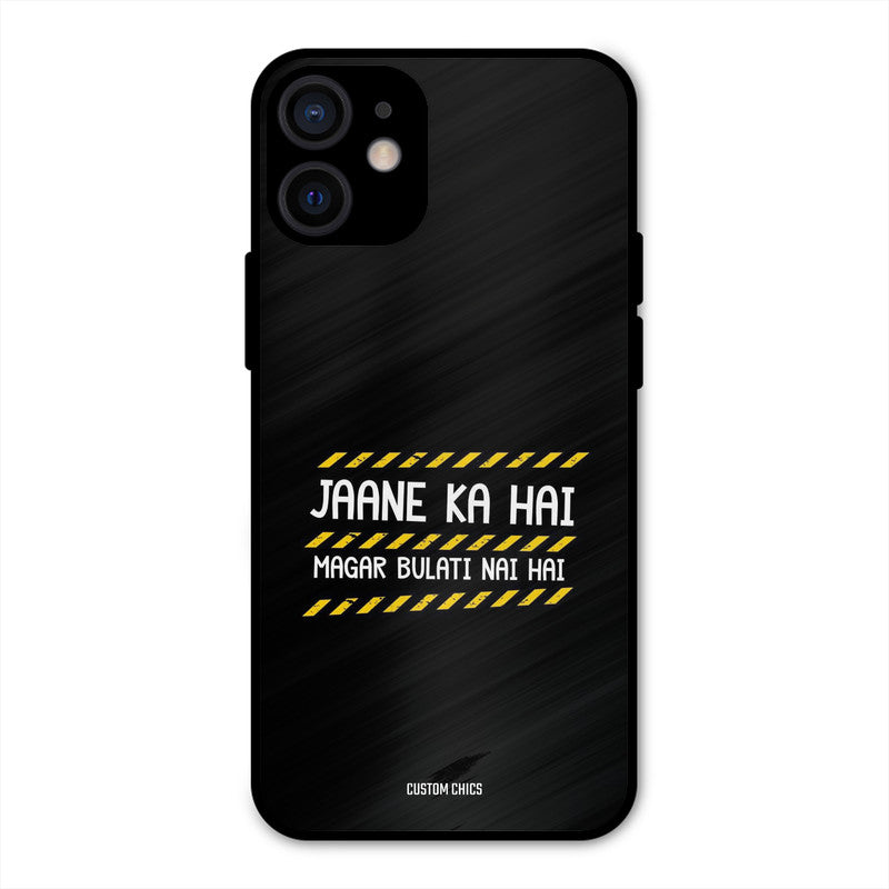 Jaane ka Nahi iPhone 12 Mini Mobile Back Cover - Typography PrintShield Case