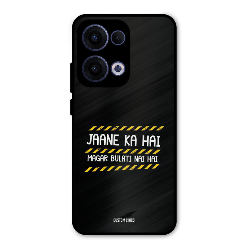 Jaane ka Nahi Oppo Reno 13 5G Mobile Back Cover - Typography PrintShield Case