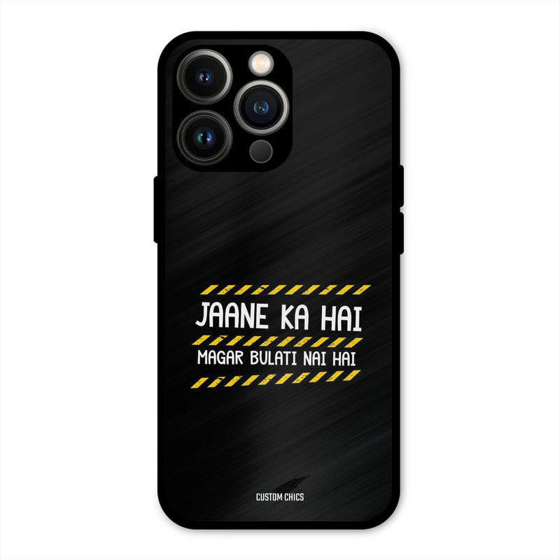 Jaane ka Nahi iPhone 13 Pro Mobile Back Cover - Typography PrintShield Case