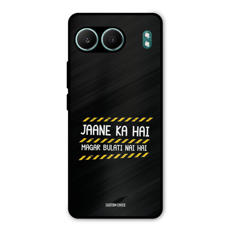 Jaane ka Nahi OnePlus Nord 4 Mobile Back Cover - Typography PrintShield Case