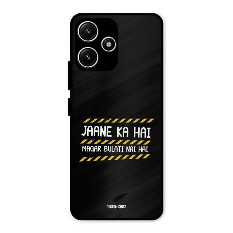 Jaane ka Nahi Redmi 12 5G Mobile Back Cover - Typography PrintShield Case