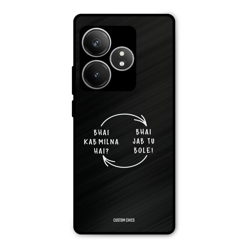 Jab Tu Bole Realme GT 6T Mobile Back Cover - Typography PrintShield Case