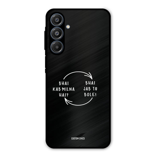 Jab Tu Bole Samsung Galaxy A16 5G Mobile Back Cover - Typography PrintShield Case