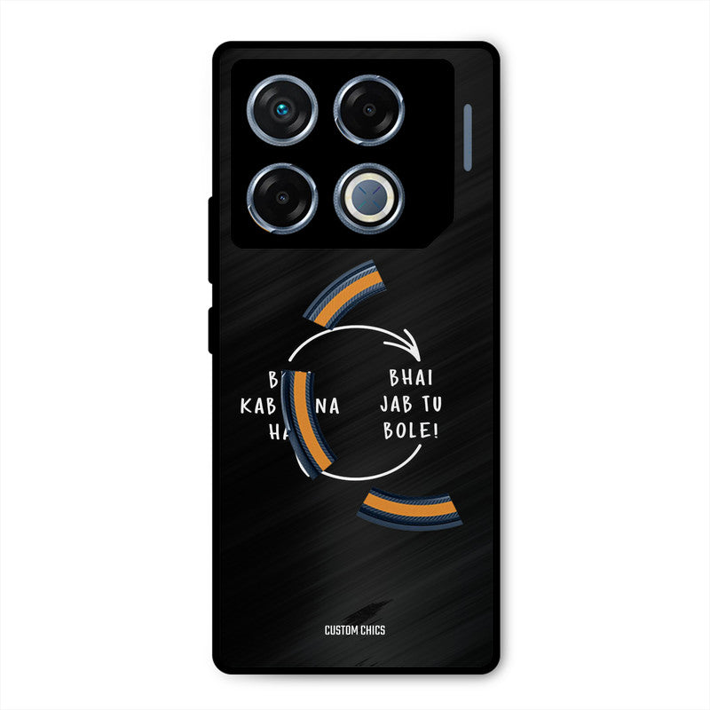 Jab Tu Bole Infinix GT 20 Pro Mobile Back Cover - Typography PrintShield Case