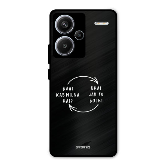 Jab Tu Bole Redmi Note 13 Pro Plus Mobile Back Cover - Typography PrintShield Case