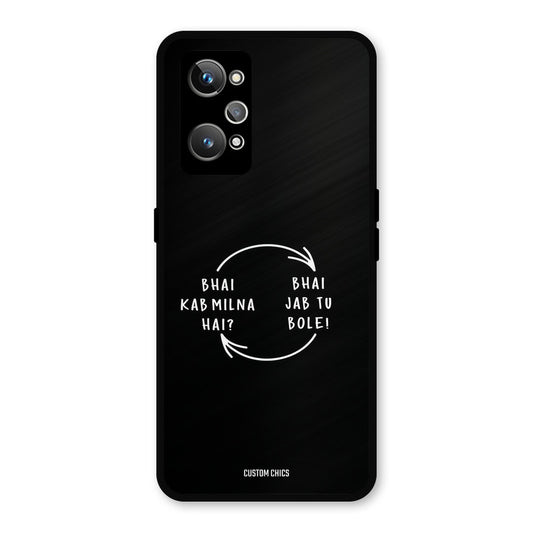 Jab Tu Bole Realme GT Neo 2 Mobile Back Cover - Typography PrintShield Case