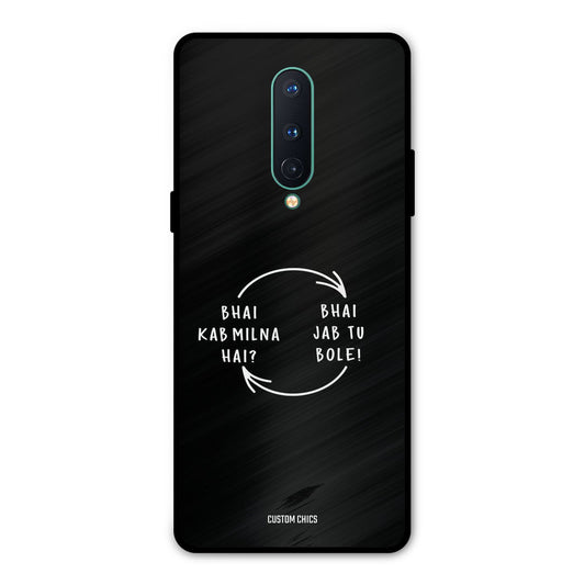Jab Tu Bole Oneplus 8 Mobile Back Cover - Typography PrintShield Case