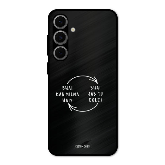 Jab Tu Bole Samsung Galaxy S24 Mobile Back Cover - Typography PrintShield Case