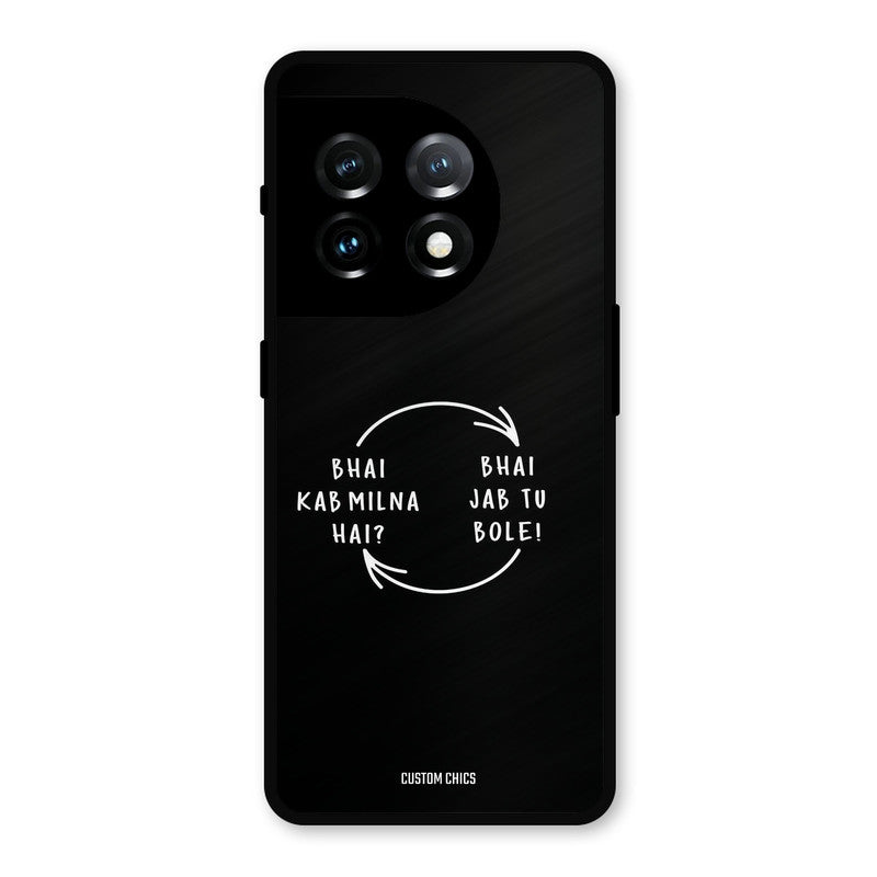 Jab Tu Bole OnePlus 11 Mobile Back Cover - Typography PrintShield Case