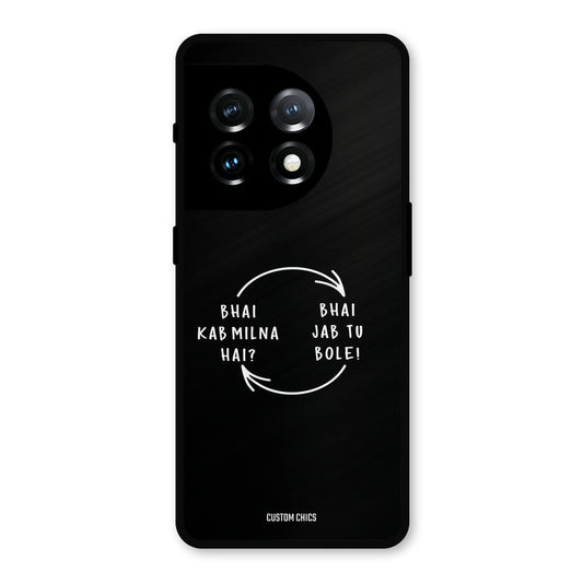 Jab Tu Bole OnePlus 11 Mobile Back Cover - Typography PrintShield Case
