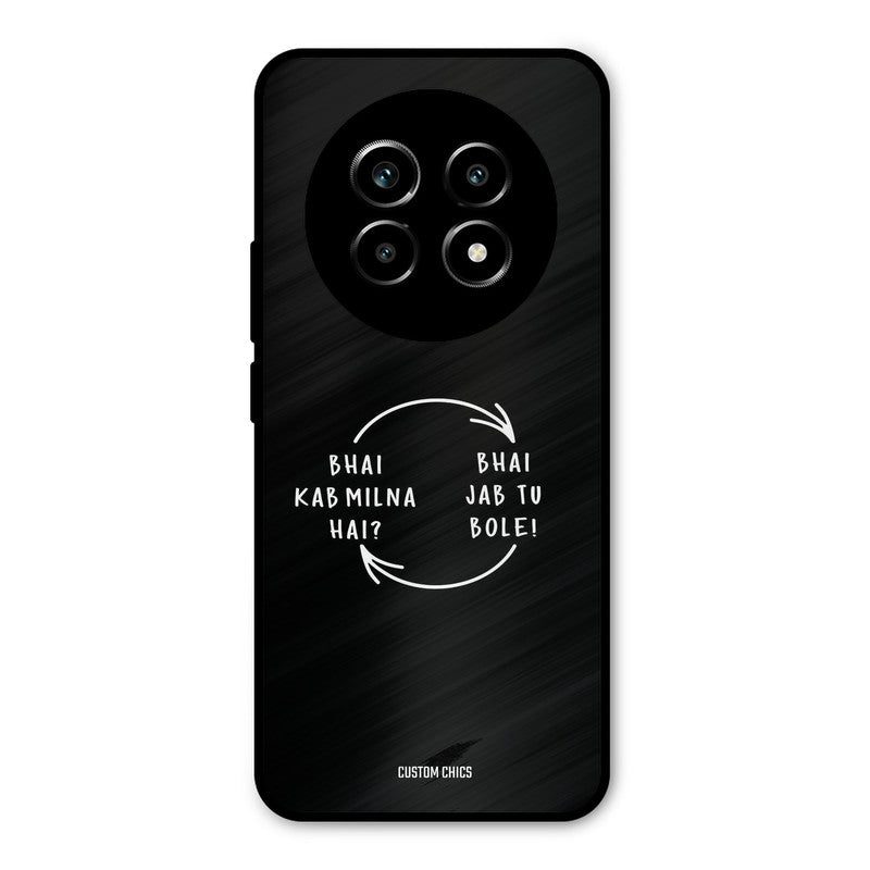 Jab Tu Bole Realme 13 Pro Mobile Back Cover - Typography PrintShield Case