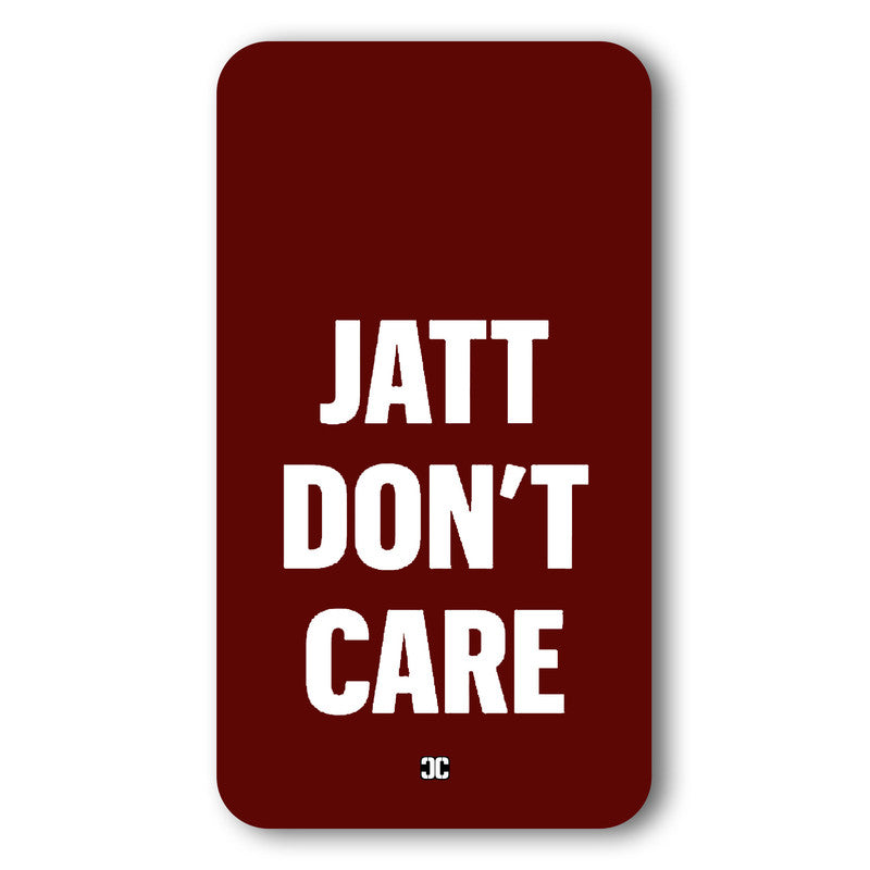 Jatt Dont Care Case – Premium PrintShield Mobile Cover