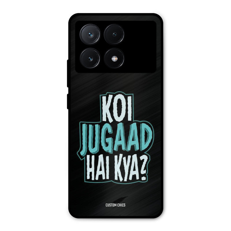 Jugaad Hai Kya Poco X6 Pro Mobile Back Cover - Typography PrintShield Case
