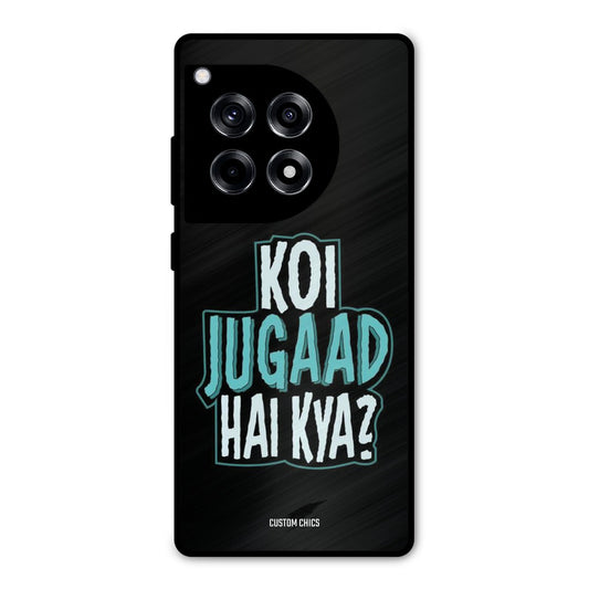 Jugaad Hai Kya OnePlus 12R Mobile Back Cover - Typography PrintShield Case