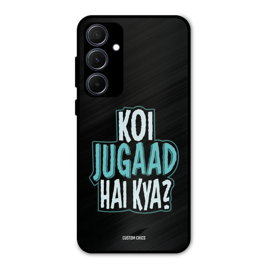 Jugaad Hai Kya Samsung Galaxy A35 5G Mobile Back Cover - Typography PrintShield Case
