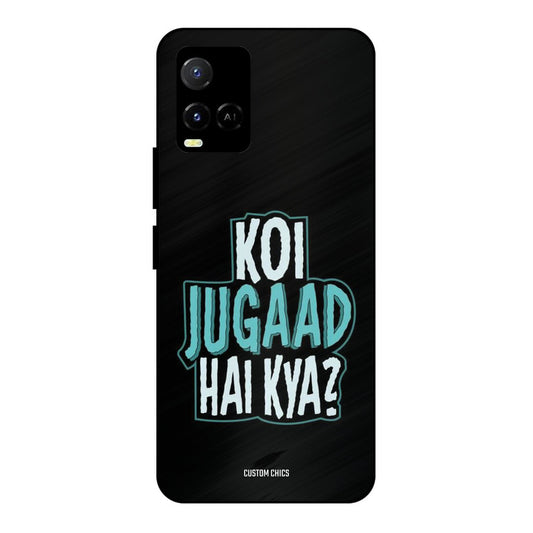 Jugaad Hai Kya Vivo Y33s Mobile Back Cover - Typography PrintShield Case
