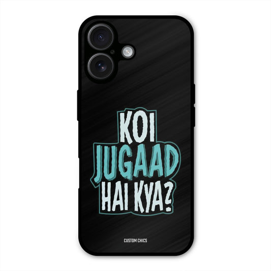 Jugaad Hai Kya iPhone 16 Plus Mobile Back Cover - Typography PrintShield Case
