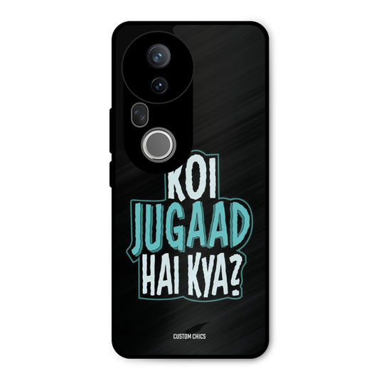 Jugaad Hai Kya Vivo T4 Ultra Mobile Back Cover - Typography PrintShield Case