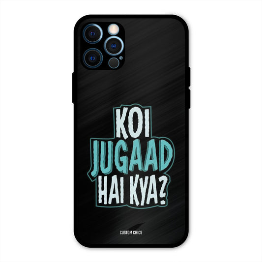 Jugaad Hai Kya iPhone 12 Pro Mobile Back Cover - Typography PrintShield Case