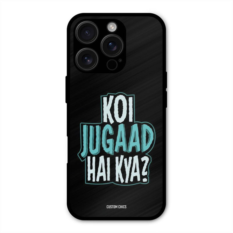 Jugaad Hai Kya iPhone 16 Pro Max Mobile Back Cover - Typography PrintShield Case