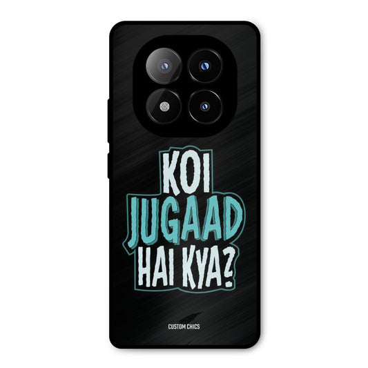 Jugaad Hai Kya Redmi Note 14 Pro Plus 5G Mobile Back Cover - Typography PrintShield Case