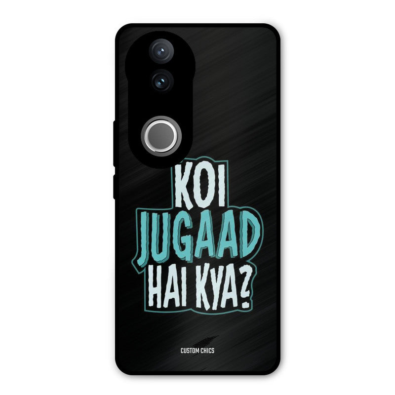 Jugaad Hai Kya Vivo V50 Mobile Back Cover - Typography PrintShield Case