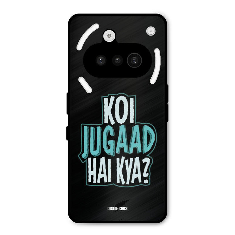 Jugaad Hai Kya Nothing Phone 3A Mobile Back Cover - Typography PrintShield Case