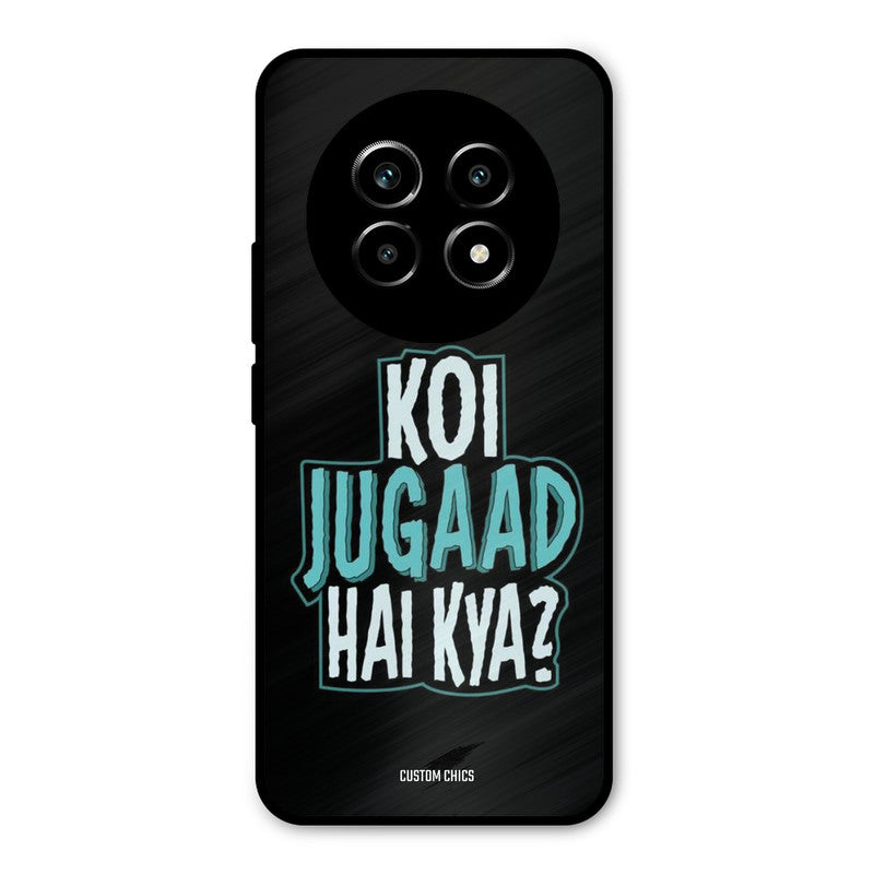 Jugaad Hai Kya Realme 13 Pro Mobile Back Cover - Typography PrintShield Case