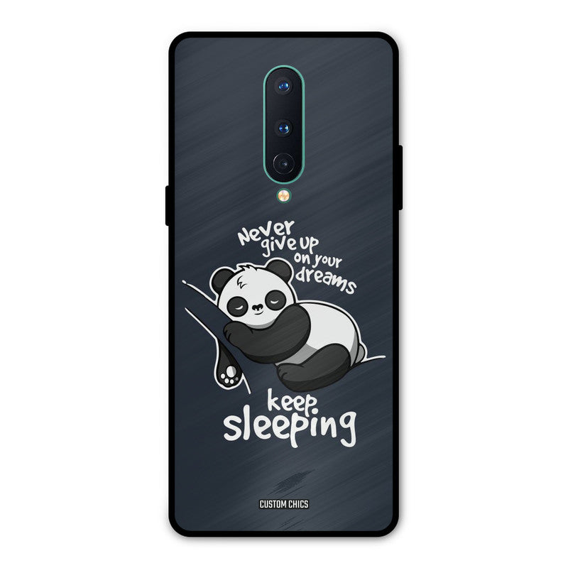 Keep Sleeping Oneplus 8 Mobile Back Cover - Typography PrintShield Case