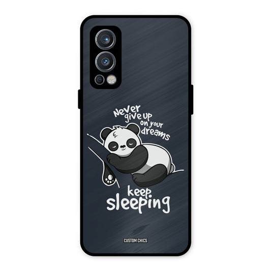 Keep Sleeping OnePlus Nord 2 5G Mobile Back Cover - Typography PrintShield Case