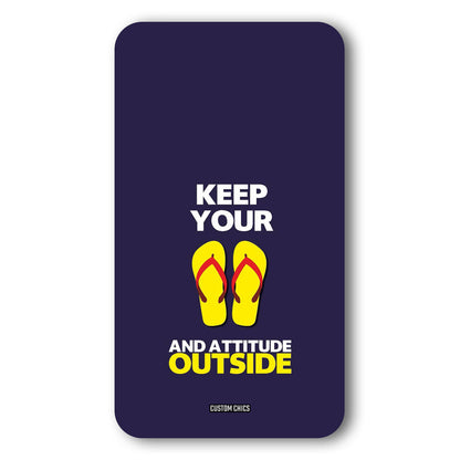Keep Your Feet Outside Case – Premium PrintShield Mobile Cover