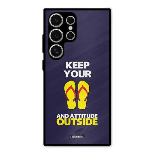 Keep Your Feet Outside Samsung Galaxy S24 Ultra Mobile Back Cover - Typography PrintShield Case