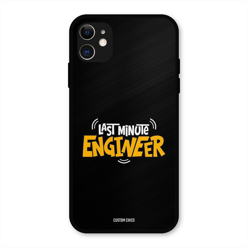 Last Minute Engineer iPhone 11 Mobile Back Cover - Typography PrintShield Case