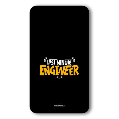 Last Minute Engineer Case – Premium PrintShield Mobile Cover
