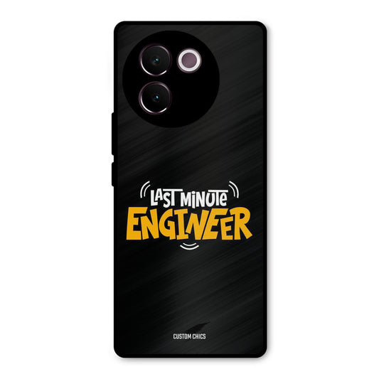 Last Minute Engineer Vivo V30e Mobile Back Cover - Typography PrintShield Case