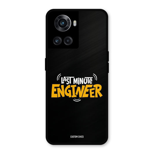 Last Minute Engineer OnePlus 10R Mobile Back Cover - Typography PrintShield Case