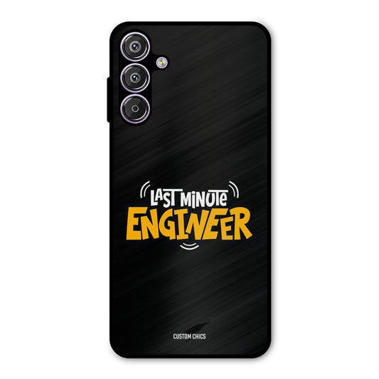 Last Minute Engineer Samsung Galaxy M15 Mobile Back Cover - Typography PrintShield Case