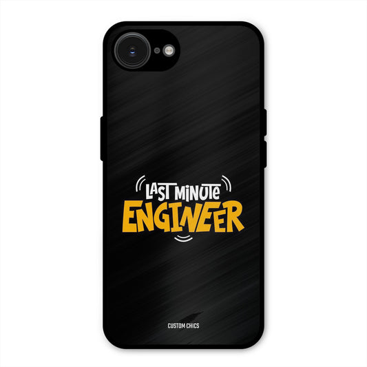 Last Minute Engineer iPhone 16e Mobile Back Cover - Typography PrintShield Case