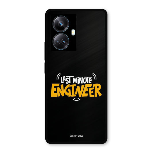 Last Minute Engineer Realme 10 Pro Plus Mobile Back Cover - Typography PrintShield Case
