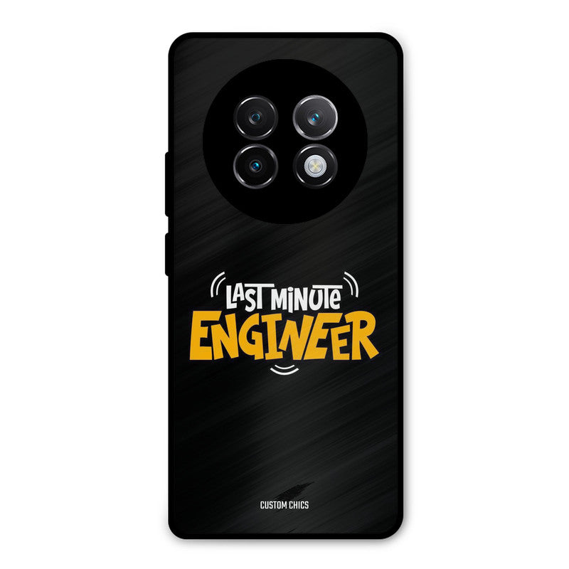 Last Minute Engineer Realme 13 Plus Mobile Back Cover - Typography PrintShield Case