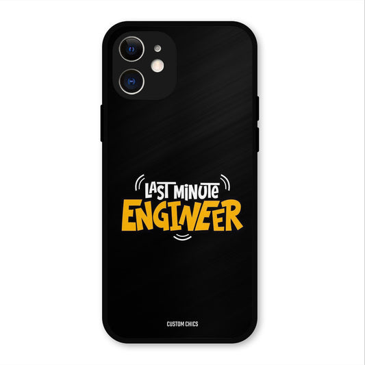 Last Minute Engineer iPhone 12 Mobile Back Cover - Typography PrintShield Case