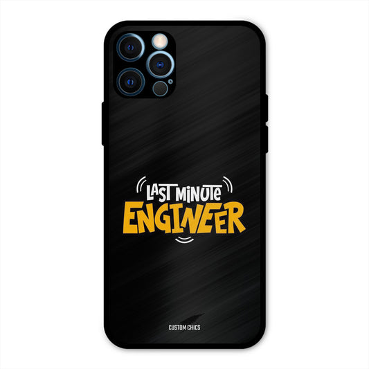 Last Minute Engineer iPhone 12 Pro Mobile Back Cover - Typography PrintShield Case