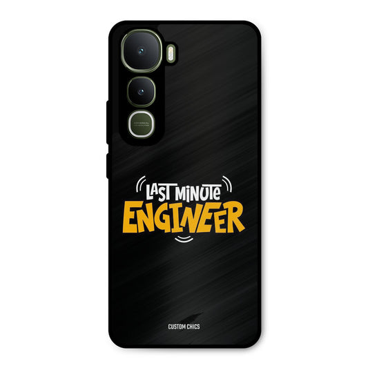 Last Minute Engineer Vivo Y400 Mobile Back Cover - Typography PrintShield Case