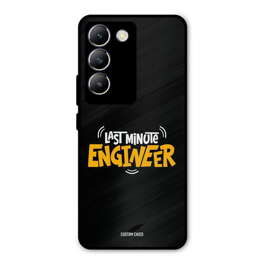 Last Minute Engineer Vivo Y200e Mobile Back Cover - Typography PrintShield Case