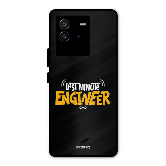 Last Minute Engineer iQOO Neo 6 5G Mobile Back Cover - Typography PrintShield Case