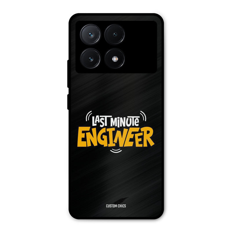 Last Minute Engineer Poco X6 Pro Mobile Back Cover - Typography PrintShield Case